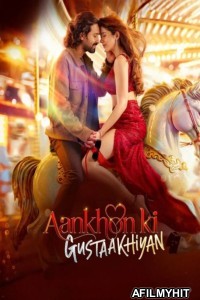Aankhon ki Gustaakhiyan (2025) Hindi Movie HDRip