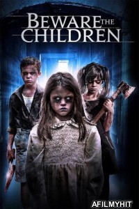 Beware The Children (2018) ORG Hindi Dubbed Movie HDRip