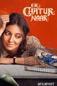 Ek Chatur Naar (2025) Hindi Movie HDTC