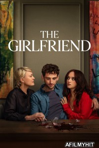 The Girlfriend (2025) Season 1 Hindi Dubbed Web Series HDRip
