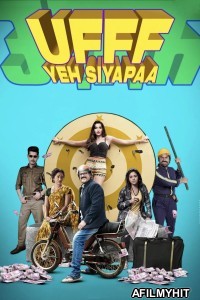 Ufff Yeh Siyapaa (2025) Hindi Movie HDTC