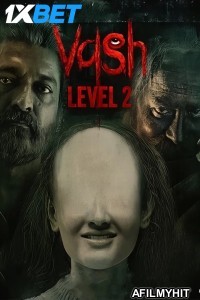 Vash Level 2 (2025) Gujarati Movie PreHD