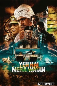 Yeh Hai Mera Watan (2025) Hindi Movie HDTC